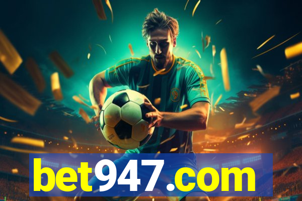 bet947.com