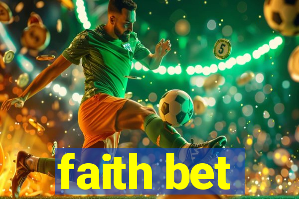 faith bet