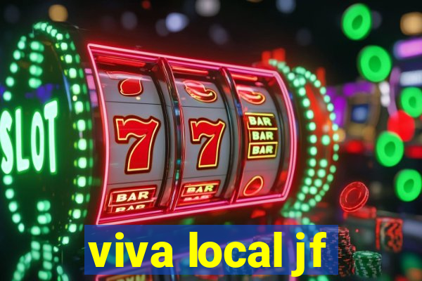 viva local jf