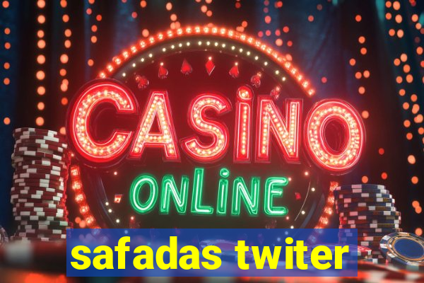 safadas twiter