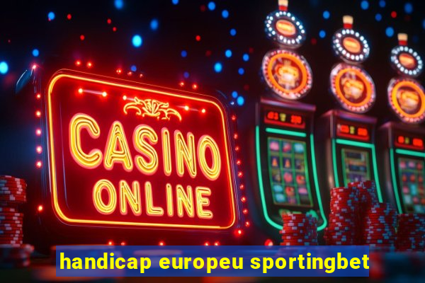 handicap europeu sportingbet