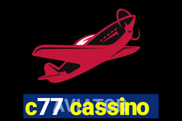 c77 cassino