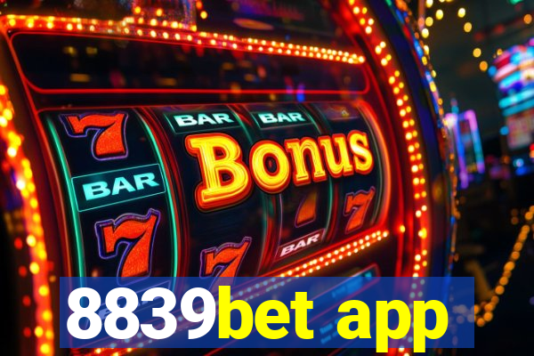 8839bet app