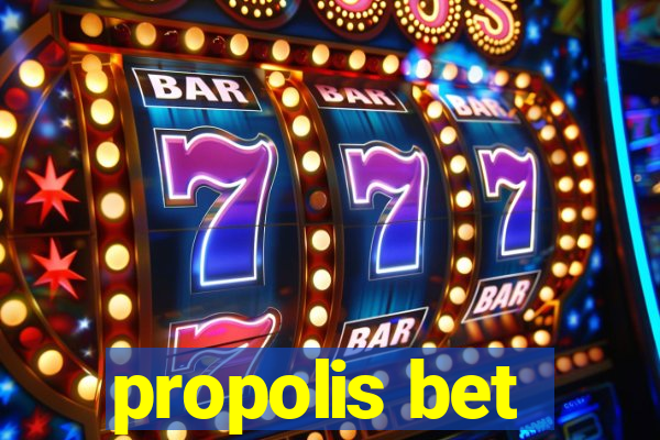 propolis bet