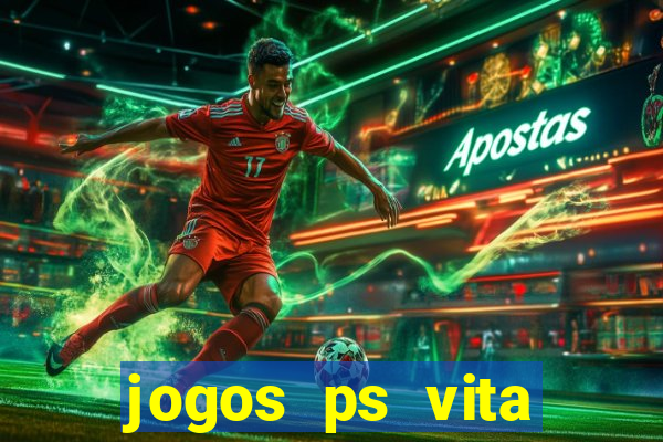 jogos ps vita download pkg