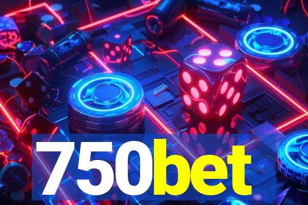 750bet