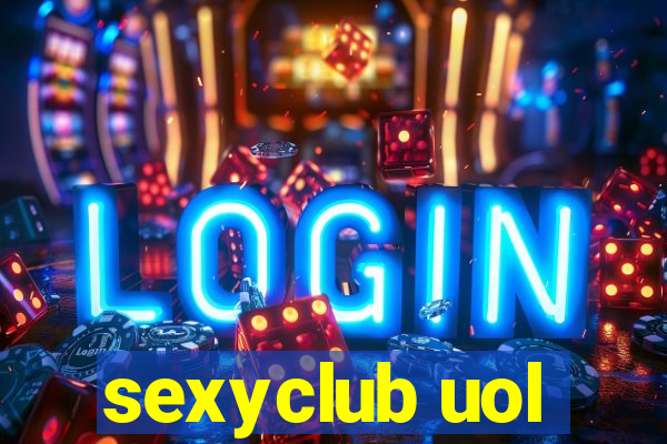 sexyclub uol