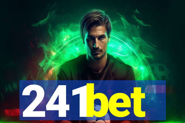 241bet