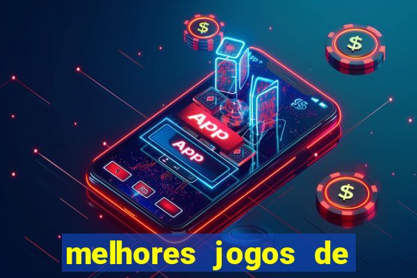 melhores jogos de ganhar dinheiro de verdade