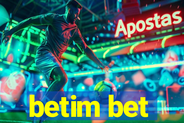 betim bet