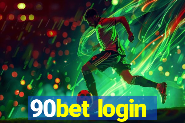 90bet login