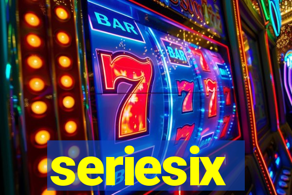 seriesix