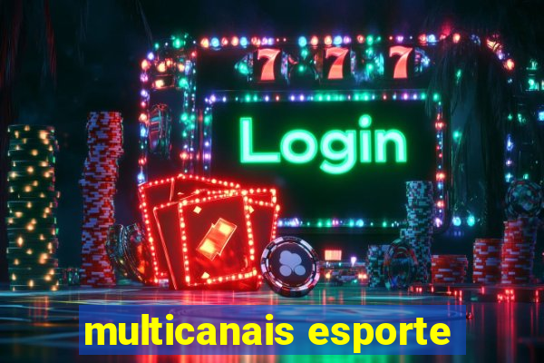 multicanais esporte