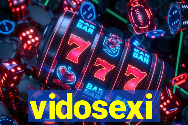 vidosexi