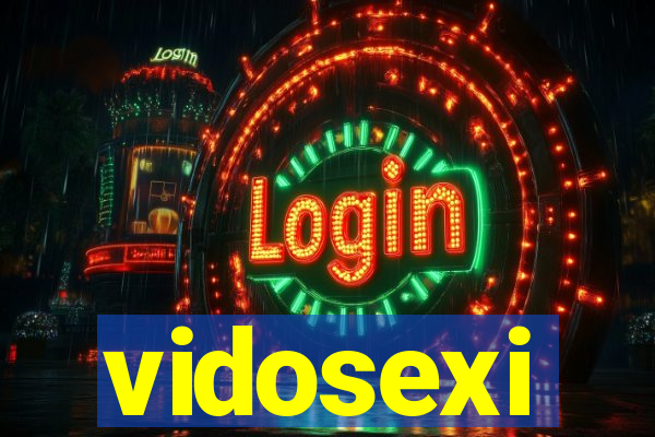 vidosexi