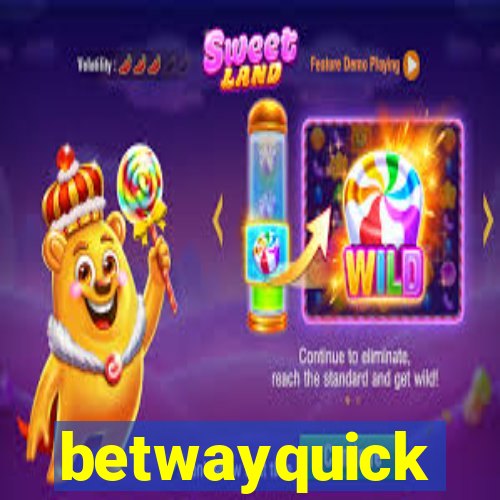 betwayquick