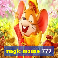 magic mouse 777