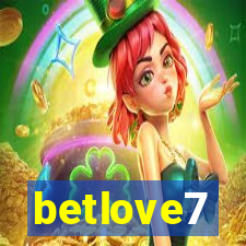 betlove7