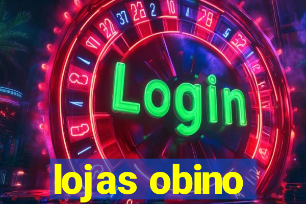 lojas obino