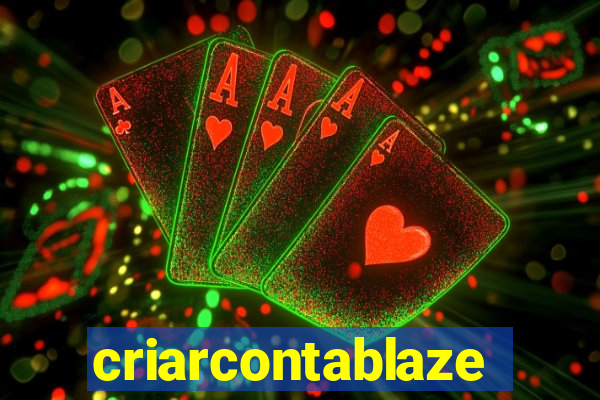 criarcontablaze