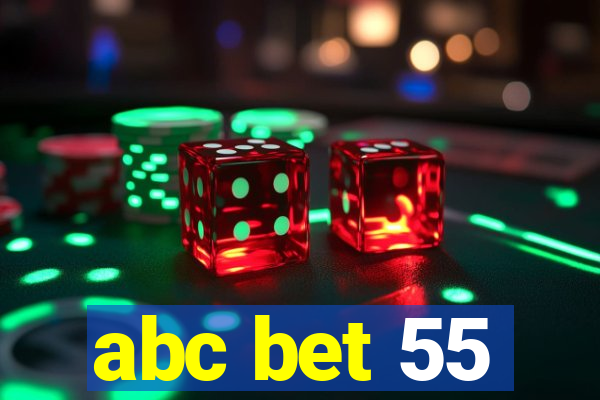 abc bet 55