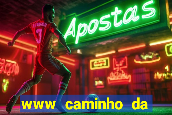 www caminho da sorte esportesdasorte net