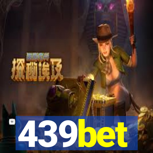 439bet