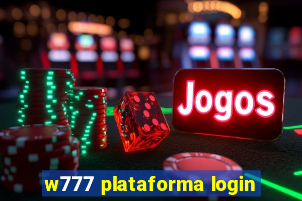 w777 plataforma login