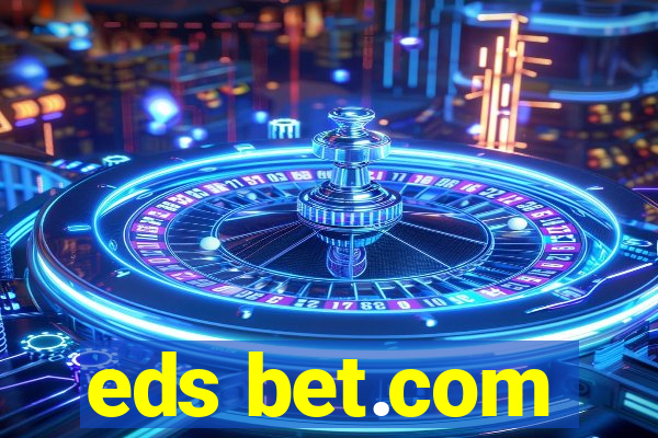 eds bet.com