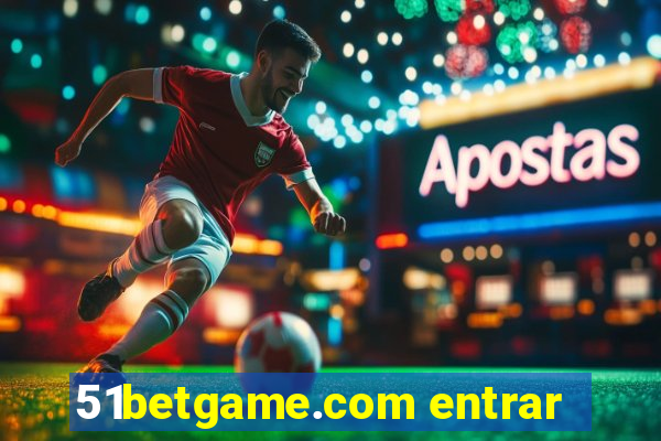 51betgame.com entrar