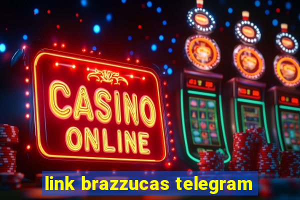 link brazzucas telegram