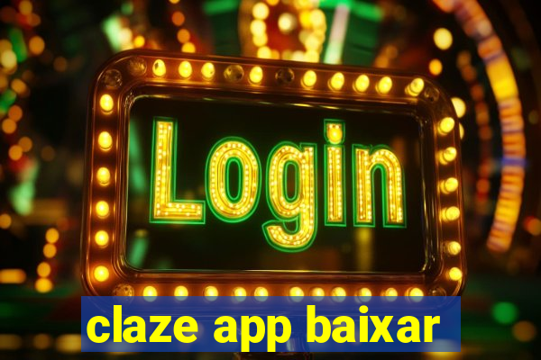 claze app baixar