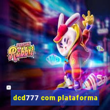 dcd777 com plataforma