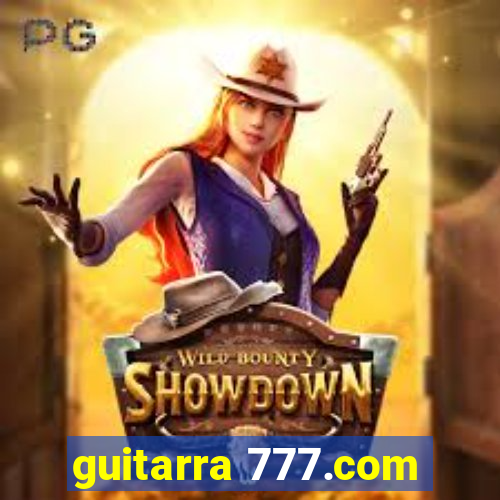 guitarra 777.com