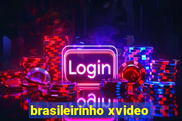 brasileirinho xvideo