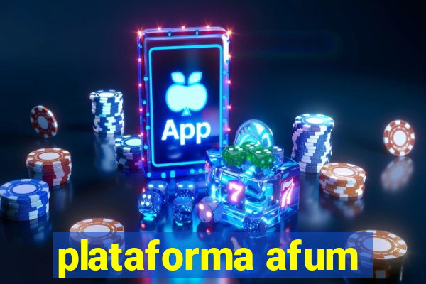 plataforma afum