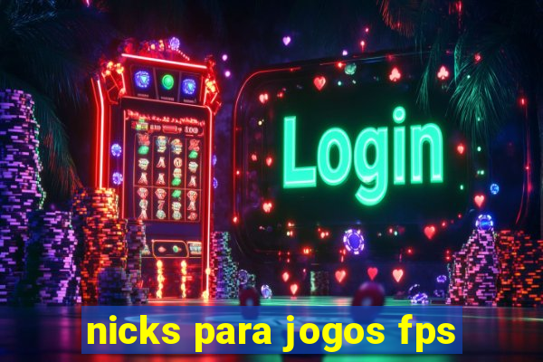 nicks para jogos fps