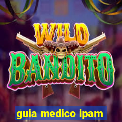 guia medico ipam