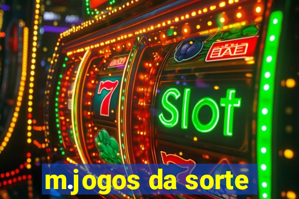 m.jogos da sorte