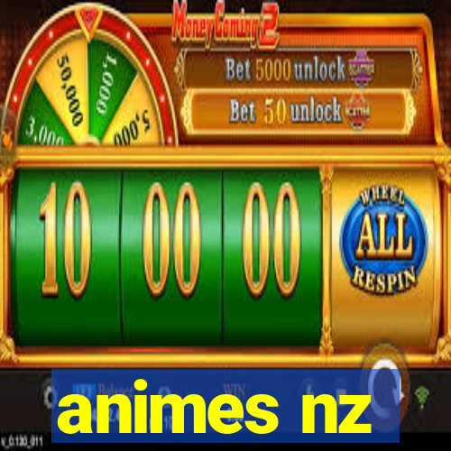 animes nz