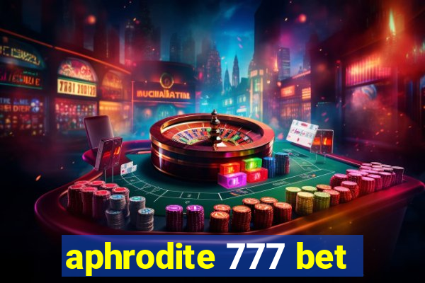 aphrodite 777 bet