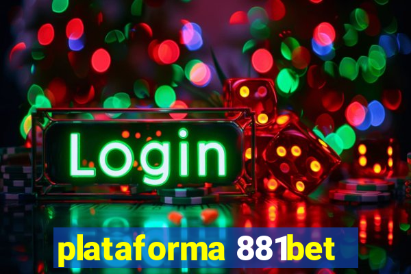 plataforma 881bet