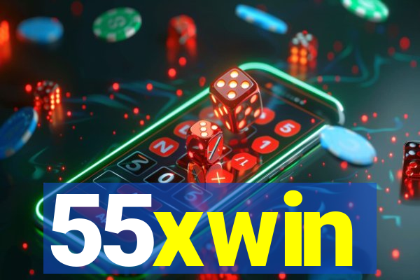 55xwin