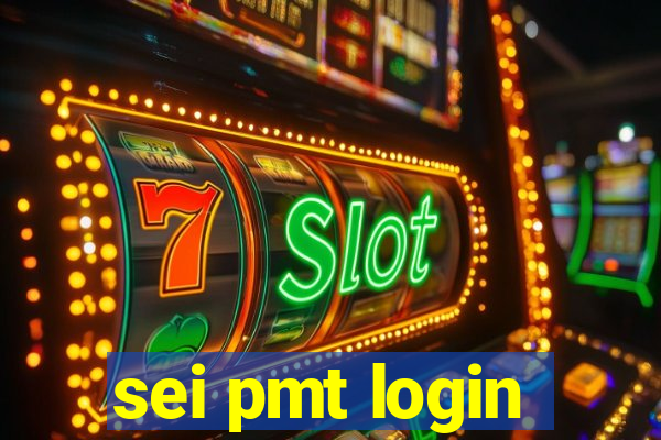 sei pmt login