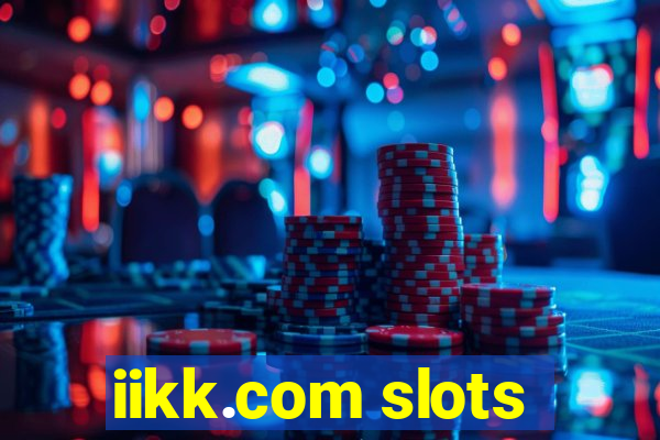 iikk.com slots