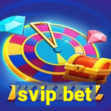 svip bet