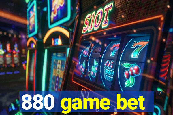 880 game bet