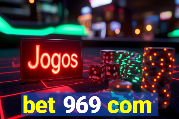 bet 969 com