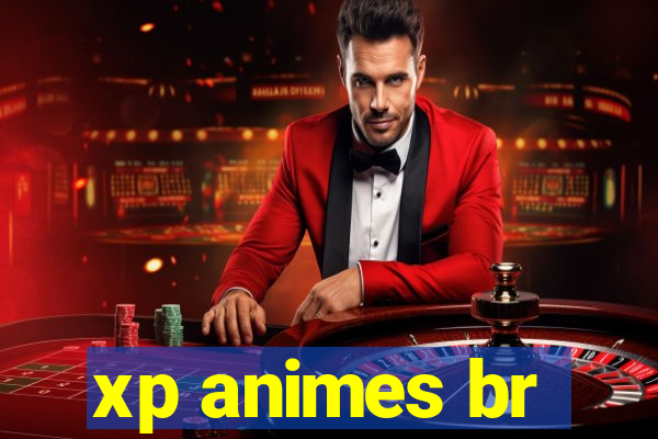 xp animes br