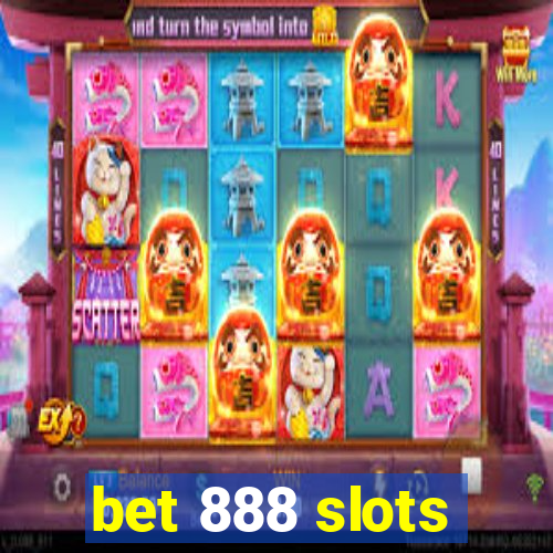 bet 888 slots